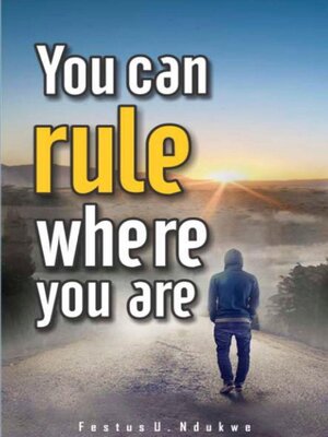 cover image of You Can Rule Where You Are